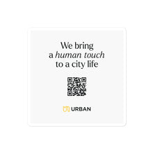 Load image into Gallery viewer, Urban &#39;Human-Touch&#39; Slogan Stickers